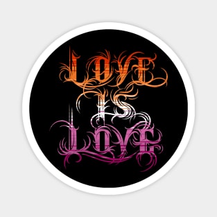 Love is Love - Lesbian Pride Magnet